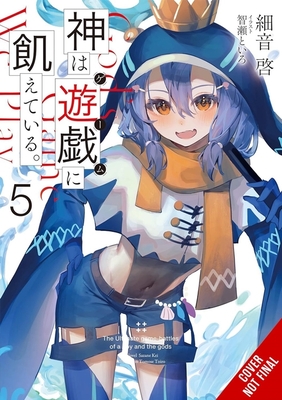 Gods' Games We Play, Vol. 5 (Light Novel) - Kei Sazane