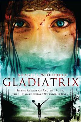 Gladiatrix - Russell Whitfield