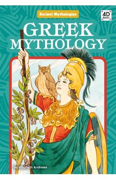 Greek Mythology - Elizabeth Andrews