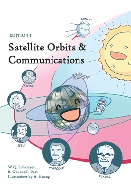 Satellite Orbits & Communications - Angela Huang