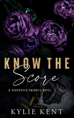 Know The Score - Kylie Kent