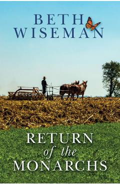 Poza produsului Return of the Monarchs - Beth Wiseman