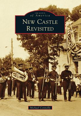 New Castle Revisited - Michael Connolly