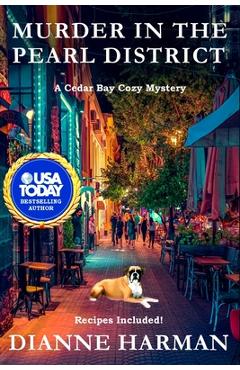 Coperta cărții 'Murder in the Pearl District - Dianne Harman'