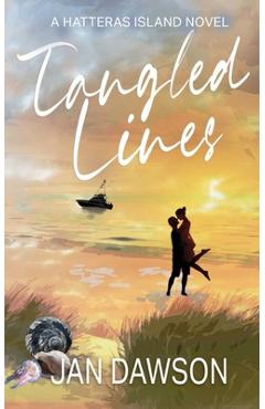 Coperta cărții 'Tangled Lines: A Hatteras Island Novel - Jan Dawson'
