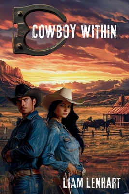 Coperta cărții 'Cowboy Within - Liam Lenhart'