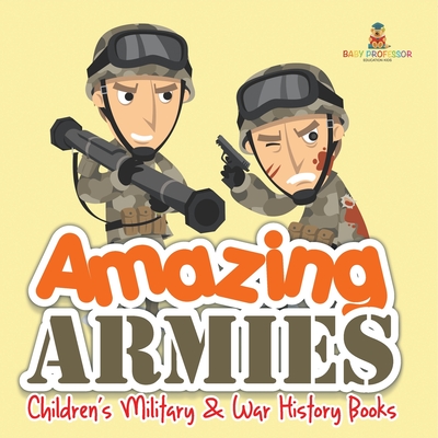 Amazing Armies Children's Military & War History Books - 
