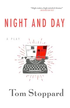Coperta cărții 'Night and Day - Tom Stoppard'