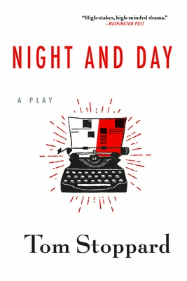Night and Day - Tom Stoppard