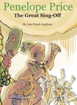 Penelope Price: The Great Sing-Off - Ann Curch Gagliano