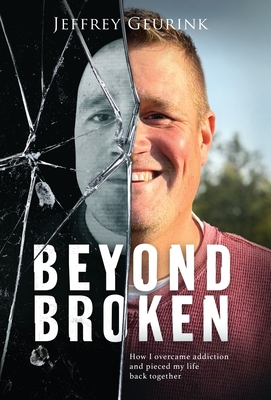 Beyond Broken - Jeffrey Geurink