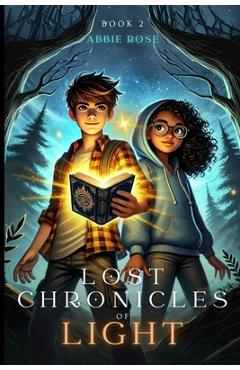 Poza produsului Lost Chronicles of Light Book 2 - Abbie Rose