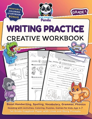 Writing Practice Creative Workbook for Grade 1: Boost Handwriting, Spelling, Vocabulary, Grammar, Phonics, & Reading with Activities, Coloring, Puzzle - Polymath Panda