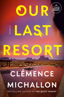 Our Last Resort - Clémence Michallon