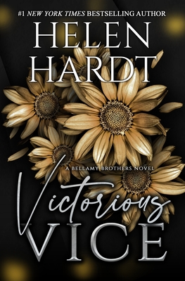 Victorious Vice: Bellamy Brothers Six - Helen Hardt