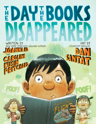 The Day the Books Disappeared - Dan Santat