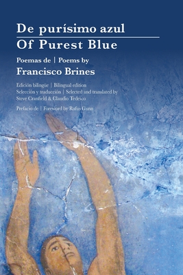 Of Purest Blue: Bilingual edition - Francisco Brines
