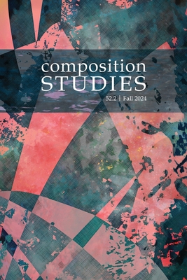 Composition Studies 52.2 (Fall 2024) - Jacob Babb