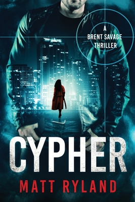 Cypher - Matt Ryland
