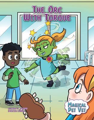 The Orc with Torque - Jason M. Burns