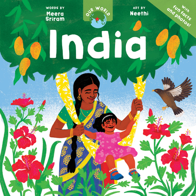 Our World: India - Meera Sriram