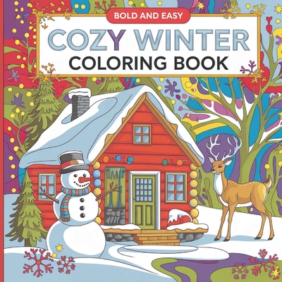 Winter Friend Coloring Book: Bold & Easy Coloring Book for Adults - Laura Bidden