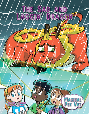 The Sad and Laggin' Dragon - Jason M. Burns