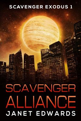 Scavenger Alliance - Janet Edwards