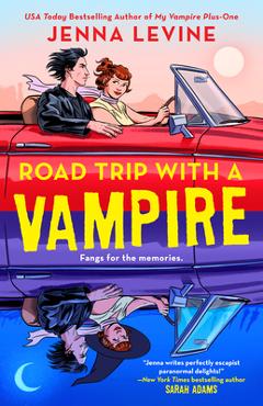 Coperta cărții 'Road Trip with a Vampire - Jenna Levine'