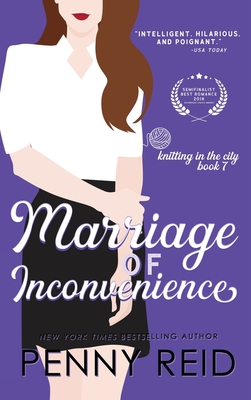 Marriage of Inconvenience - Penny Reid