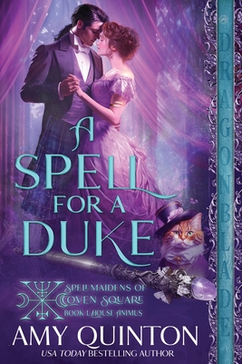 A Spell for a Duke - Amy Quinton