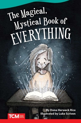 The Magical, Mystical Book of Everything - Dona Rice