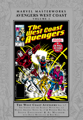 Marvel Masterworks: Avengers West Coast Vol. 1 - Steve Englehart