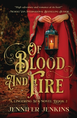 Coperta cărții 'Of Blood and Fire - Jennifer Jenkins'