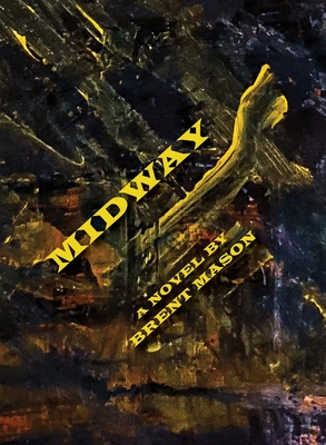 Midway - Brent Mason