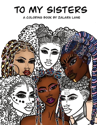 To My Sisters - Zalara Lane