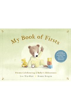 Poza produsului My Book of Firsts: Poems Celebrating a Baby's Milestones - Lee Wardlaw
