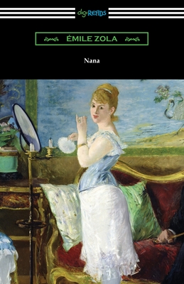 Nana - Emile Zola