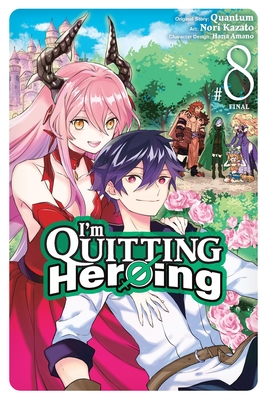 I'm Quitting Heroing, Vol. 8 - 