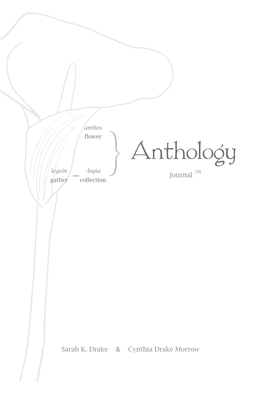 Anthology Journal - Sarah K. Drake