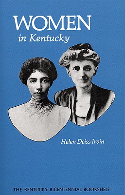 Women in Kentucky - Helen D. Irvin