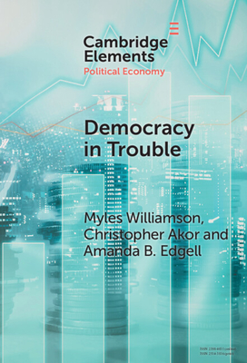 Democracy in Trouble - Myles Williamson