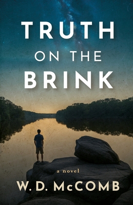 Truth on the Brink - W. D. Mccomb