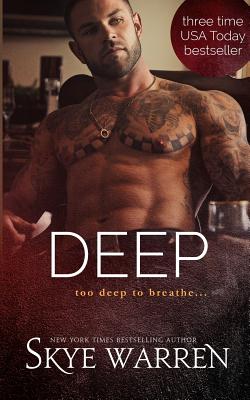 Deep - Skye Warren