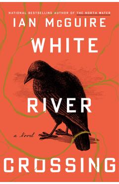 White River Crossing - Ian Mcguire