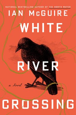 White River Crossing - Ian Mcguire