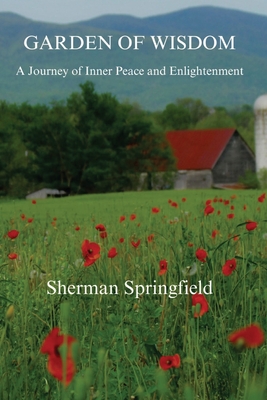 Garden of Wisdom - Sherman Springfield