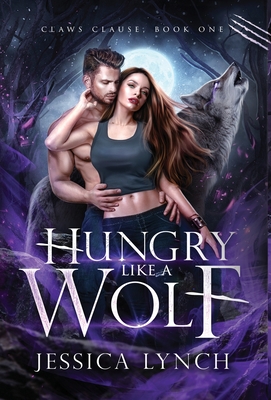Hungry Like a Wolf - Jessica Lynch