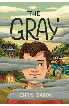The Gray - Chris Baron