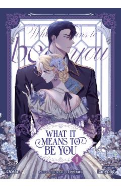 What It Means to Be You (Comic) Vol. 1 -